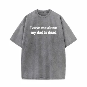 Colorful Leave Me Alone Vintage Washed T-shirt
