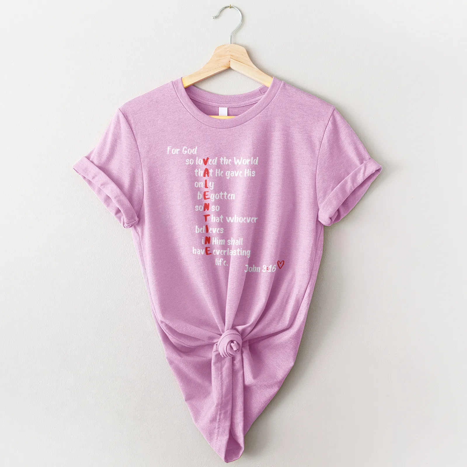 God is my Valentine John 3:16 Tee